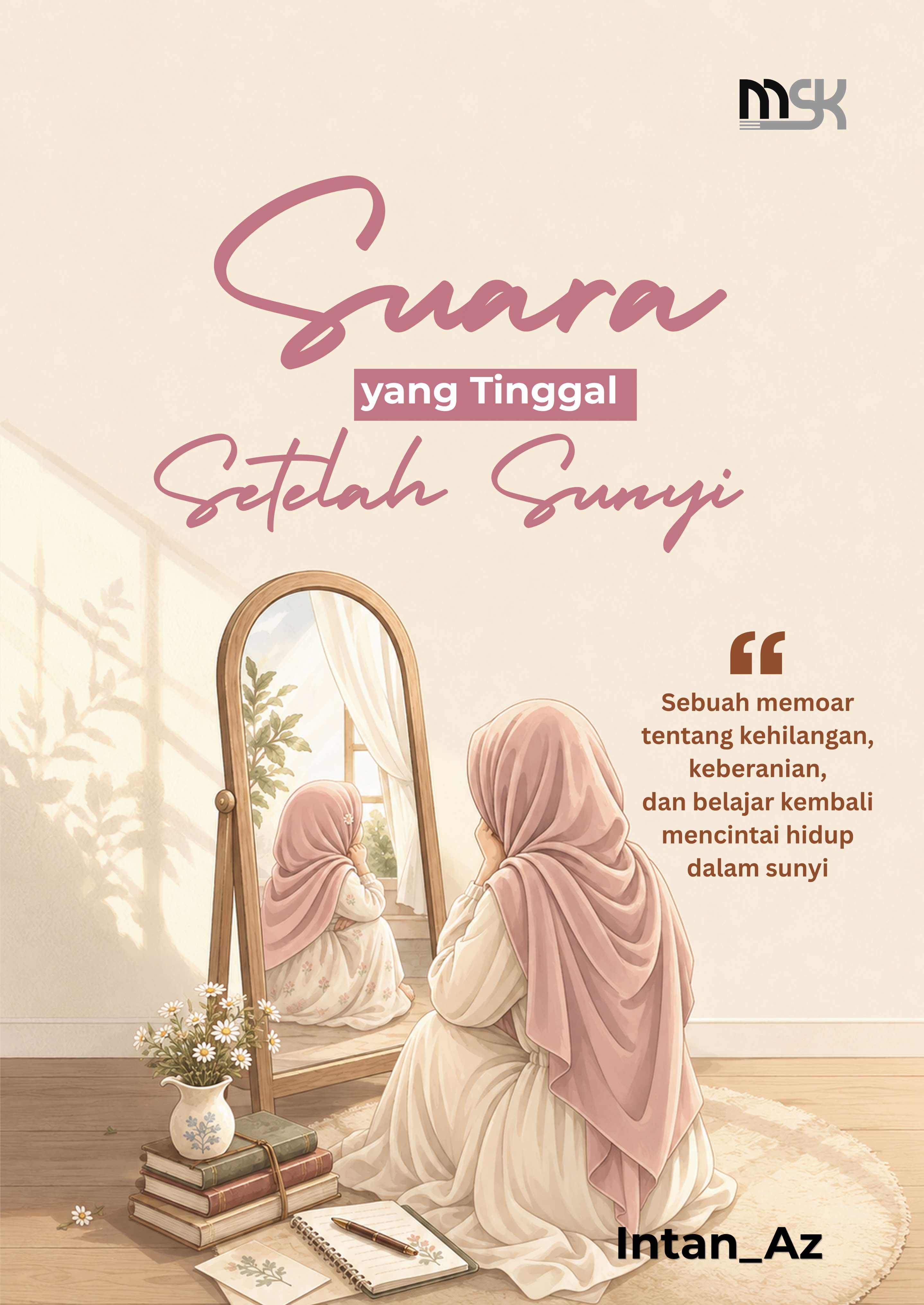 Sampul buku Suara yang Tinggal Setelah Sunyi: Sebuah memoar tentang kehilangan, keberanian, dan belajar kembali mencintai hidup dalam sunyi